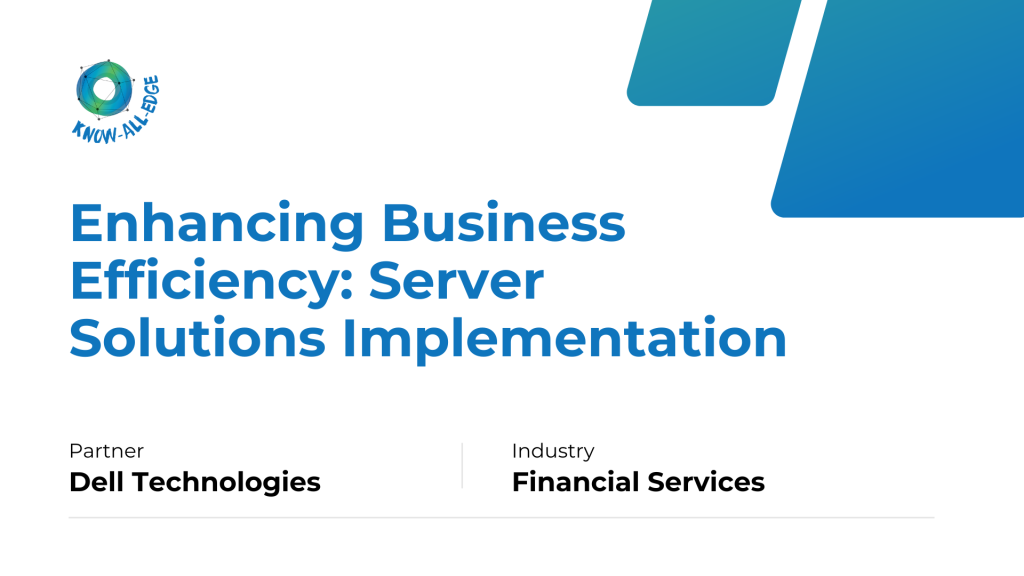 Enhancing Business Efficiency_ Server Solutions Implementation - Dell
