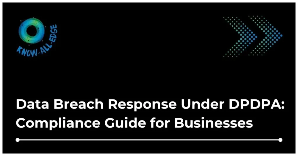 Data breach and DPDPA