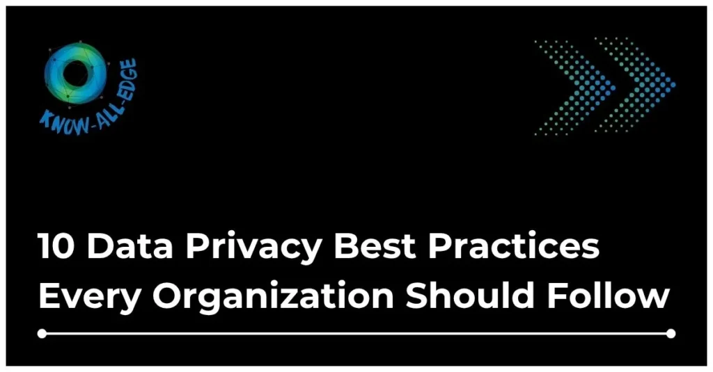 Data privacy best practices