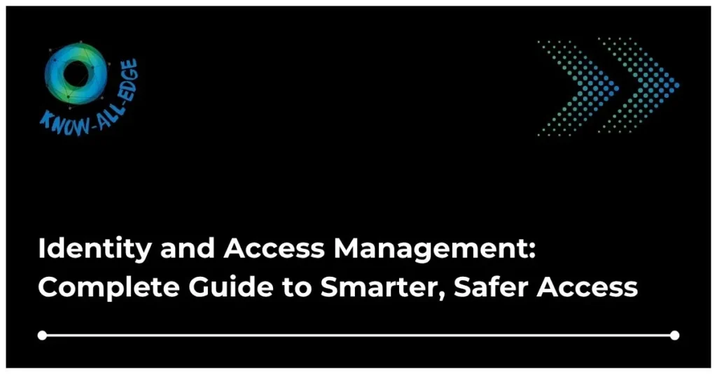 Guide to Identity and Access Management